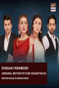 دانلود سریال راه فراموش Ehsaan Faramosh 2023